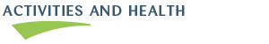 Title: Activities and Health