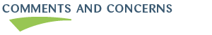 Title: Comments and Concerns